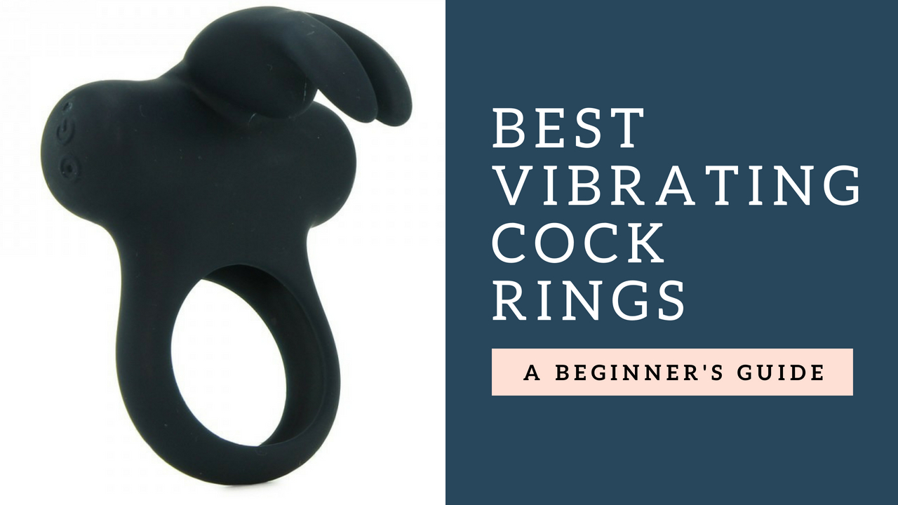 BEST VIBRATING COCK RINGS