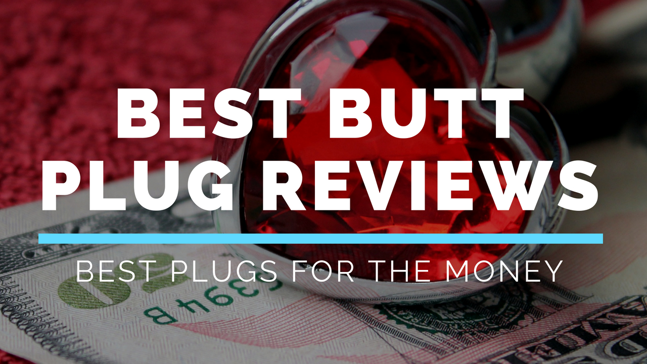 best butt plugs for the money
